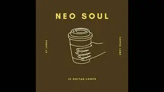 10 GUITAR LOOPS/SAMPLES - Neo Soul