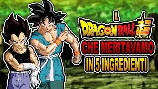 🐲 Il DRAGON BALL SUPER che MERITAVAMO in 5 INGREDIENTI