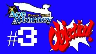 Phoenix Wright: Ace Attorney *Blind* #3 - Is it over?