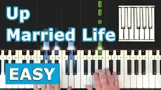 Married Life - Up - Piano Tutorial EASY  - Sheet Music (Synthesia) - Pixar