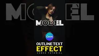 How To Make Outline Text Later Effect | Canva Tutorial #tutorial #canva #shorts