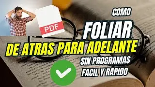 FOLIAR o ENUMERAR PDF gratis de Atrás Hacia Adelante SIN Programas (Rápido y Fácil)