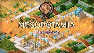 TheoTown Timelapse: Building Mesopotamia