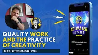 Thomas Fenton ON: QUALITY Work and the Practice of Creativity