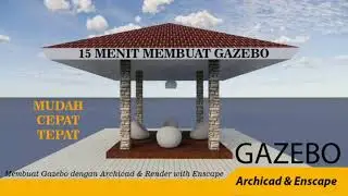 Mudahnya Membuat Gazebo dalam 15 menit 
