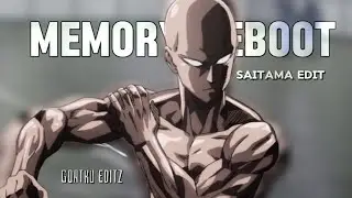 Saitama AMV edit ft. Memory Reboot