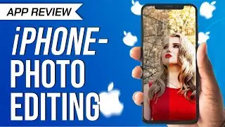 Best FREE Photo Editing Apps For iPhone