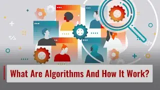 What Are Algorithms And How It Work? #shorts
