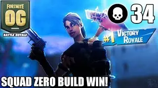 34 FRAGS IN SQUAD ZERO BUILD FORTNITE OG!