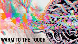 SWEARS - Warm to the Touch [Official Lyric Video]