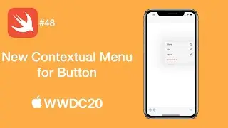 New Contextual Menu for Button from WWDC20 - Swift #48 - iOS Programming