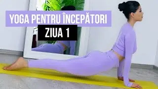 YOGA PENTRU INCEPATORI/ ZIUA 1 [HD]