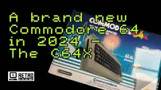 A brand new C64 in 2024 - The Commodore C64X -  - Review & Build 