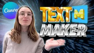 Text Maker Canva App is Crazy Good! Here’s How to Use It