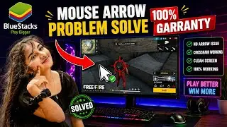 👉 Free Fire BlueStacks Mouse Arrow Problem Fix ✅ 100% Working Trick