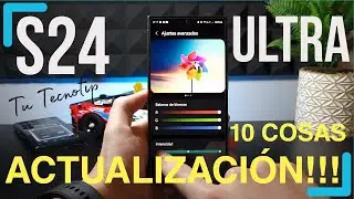 Samsung Galaxy S24 Ultra - ACTUALIZACIÓN (Al fin!)
