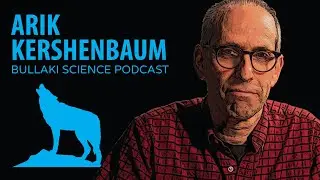 Exozoology | Bullaki Science Podcast with Arik Kershenbaum