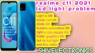 realme c11 2021 no display light solution ! lcd light ways ! how to repair lcd light problem