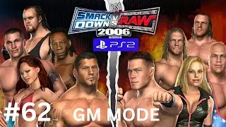 WWE Smackdown Vs Raw 2006 GM Mode Ep62 The Finale and its Wrestlemania PPV!!