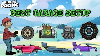 Hill Climb Racing : BEST GARAGE CAR SETUP FOR EACH STAGE
