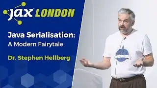 Java Serialisation: A Modern Fairytale | Dr. Stephen Hellberg