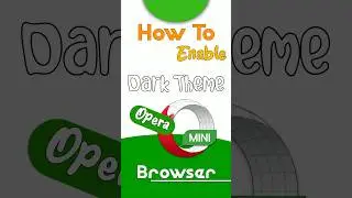 How To Enable Dark Theme In Opera Mini