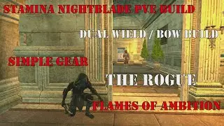 Stamina Nightblade PVE Build ESO: The Rogue (Flames of Ambition) No Trail Gear??