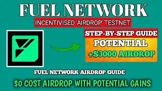 Fuel Network Incentivized Testnet! Potential $3000 $Fuel Reward! Step-by-Step Guide