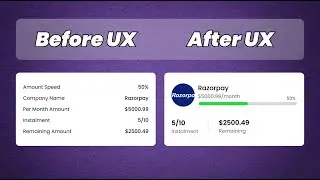 Before UX / After UX (Part-3)
