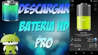 Descargar Batería HD Pro  v1.63.03 APK 2015 ( Super Herramienta De Bateria Para Android)