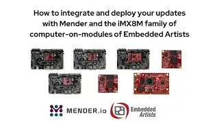 How to integrate and deploy your updates with Mender and the iMX8M family of computer-on-modules