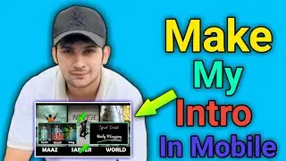 How To  Make Maaz Safder Intro🔥 4.