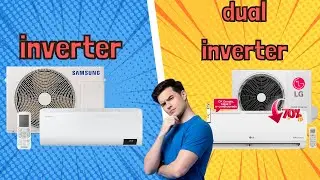 What is the difference between inverter and dual inverter air conditioning?