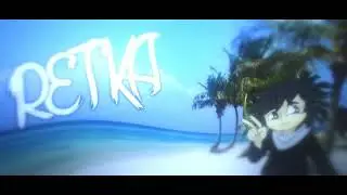 2D INTRO / SUMMER STYLE / RETKA / Новый стиль😊
