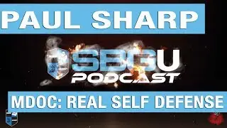 Real Self Defense vs Fantasy Self Defense with Paul Sharp