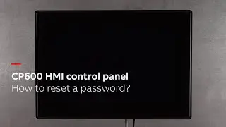 How to reset a password of CP600 HMI