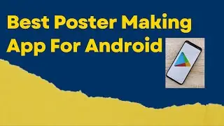 Best Poster Making App for Android || Poster Maker App || Make Poster on Android 2022