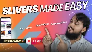 I made flutter slivers easy for you | Live session