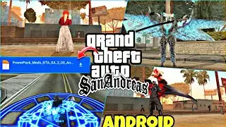 GTA SA Android Powerpack Mods 🔥 | 50+ Mods in One Pack | Anime Mods + Modspacks