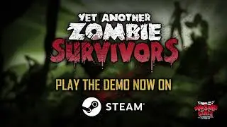 Yet Another Zombie Survivors - Steam Next Fest Trailer