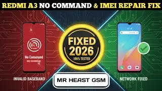 Redmi A3 IMEI Repair After No Command Error ⚡ Dual SIM Fix 2026 ✅