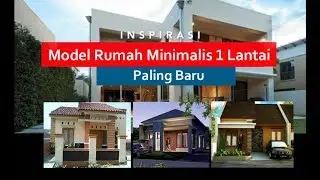 Model Rumah Minimalis 1 Lantai Paling Baru