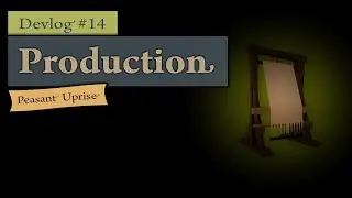 Indie Game Devlog #14 ~ Production
