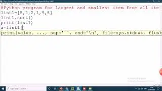 Python program to find the smallest and largest number in list of items