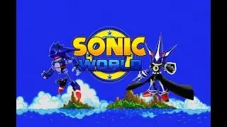 Sonic World R8 (PC) - Mecha Sonic and Neo Metal Sonic Gameplay