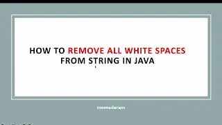 Write a java program  to Remove All White Spaces from String In Java