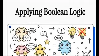 24L2 Applying Boolean Logic