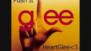 Push It- Glee