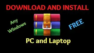 How to Download and Install Winrar 32bit and 64bit in Windows PC and Laptop in 2022