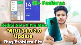 Redmi Note 9 Pro Max MIUI 14.0.2.0 Update | Redmi Note 9 Pro Max Bug Problem Fix